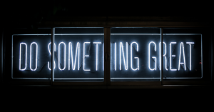 do something great