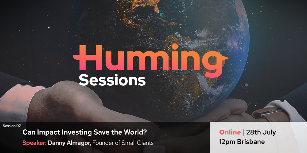 Humming Session 07 Can Impact Investing Save The World Sponge 