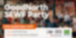 GoodNorth SEWF Party