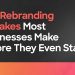 Rebranding mistakes businesses make before they start — Sponge